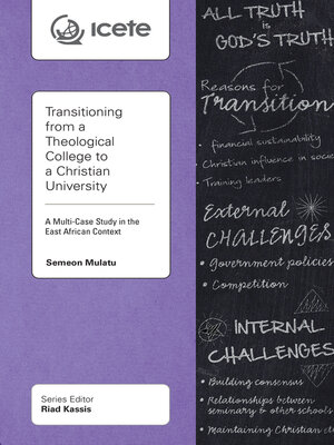cover image of Transitioning from a Theological College to a Christian University